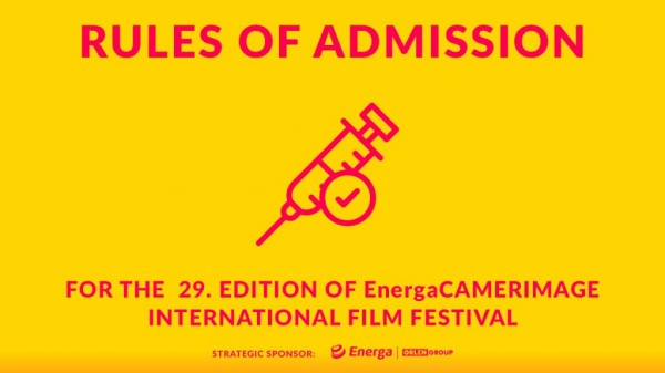 RULES OF ADMISSION FOR THE 29TH EDITION OF EnergaCAMERIMAGE FILM FESTIVAL